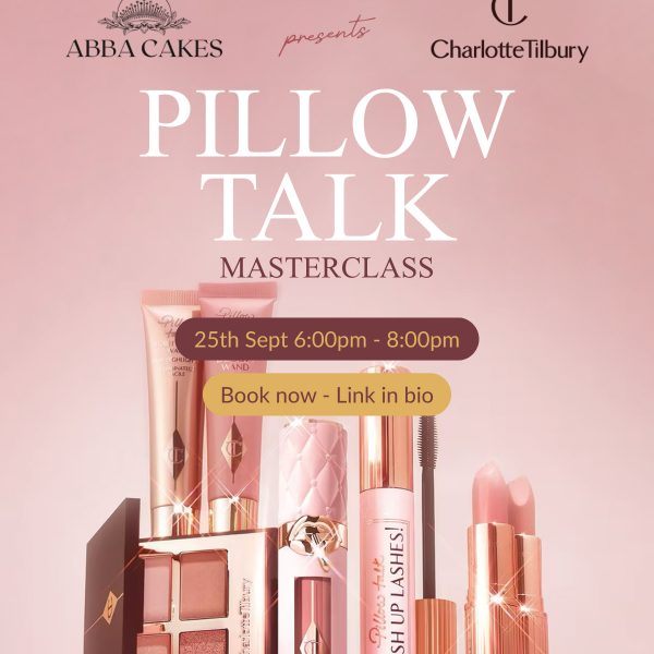 Charlotte Tilbury x Abba Cakes — Event Ticket
